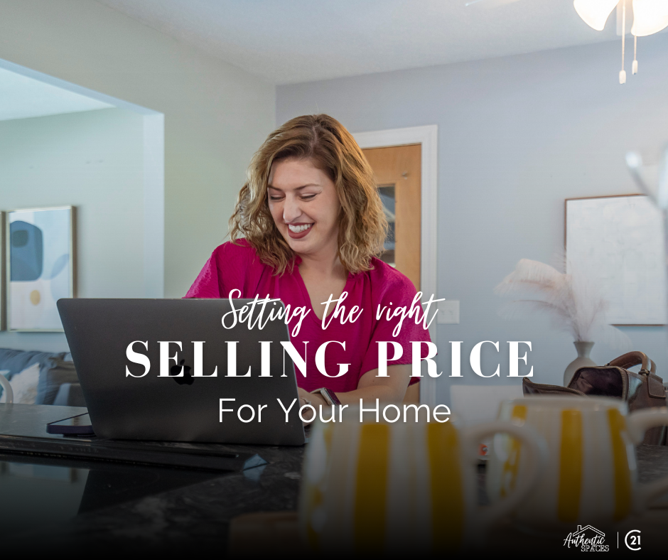 Setting the right selling price for your home