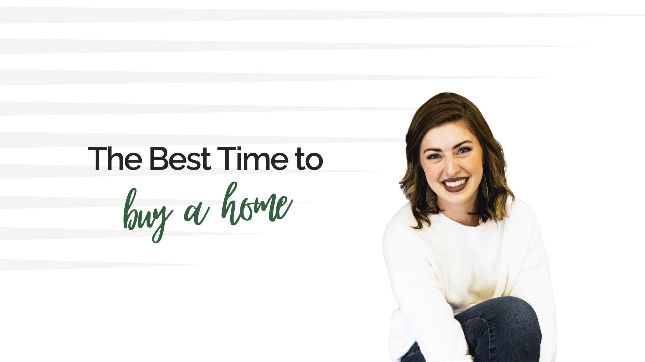 The best time to buy a home