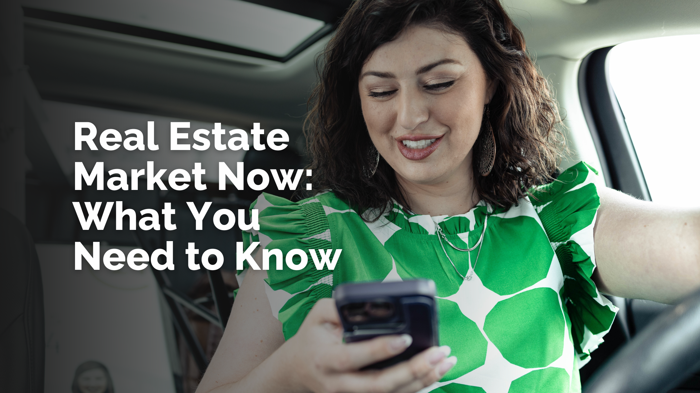 Real Estate Market Now: What You Need to Know